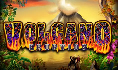Volcano casino online
